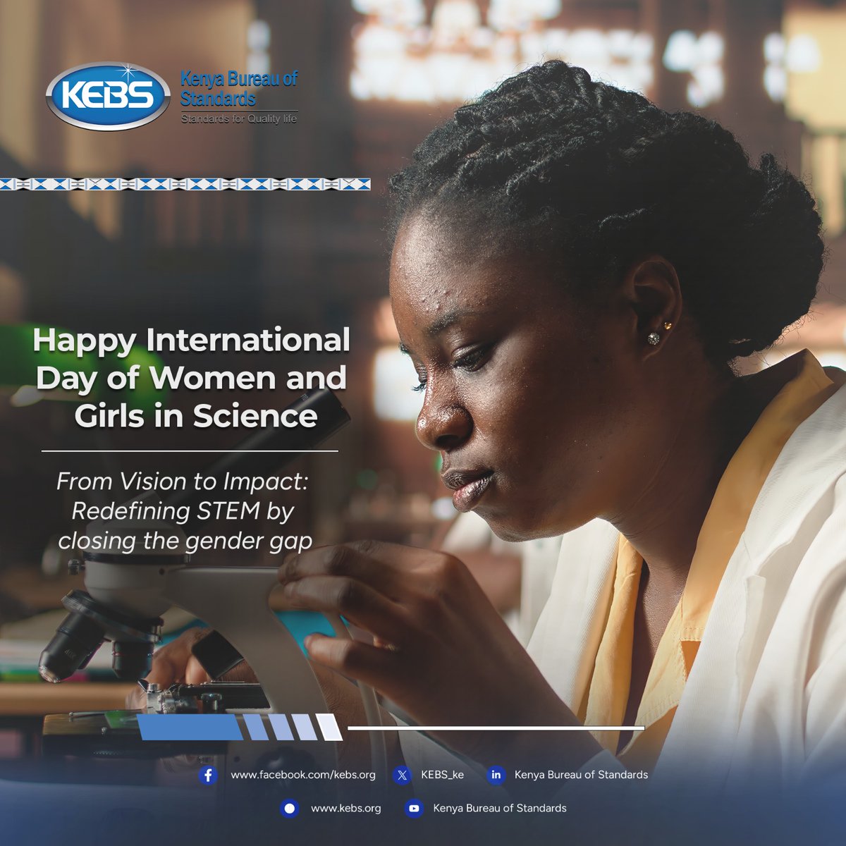 KEBS_ke's tweet photo. Today, we celebrate the brilliant and resilient ladies ! We celebrate the achievements of women and girls who are shaping discoveries, driving innovation, and advancing sustainable solutions for global development.
#WomenInScience
#GirlsInSTEM
#EquityInScience   ^FMA https://t.co/fZDAp6ivUE
