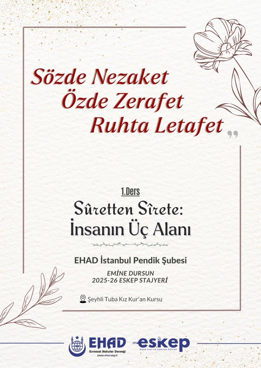 ehadgm_kadinlar's tweet photo. 📢 ESKEP ile Sözde Nezaket Özde Zerafet Ruhta Letafet !
ESKEP (EHAD Staj ve Kariyer Eğitimi) kapsamında düzenlenen serimizin ilk dersi ile buluşuyoruz!
Bu oturumda “Suretten Sîrete: İnsanın Üç Alanı” konusu var.
#KuranaHizmetSereftir #EHAD #ESKEP #Hafizlik #KuranMuhafızları https://t.co/Yn4HAHvpuQ