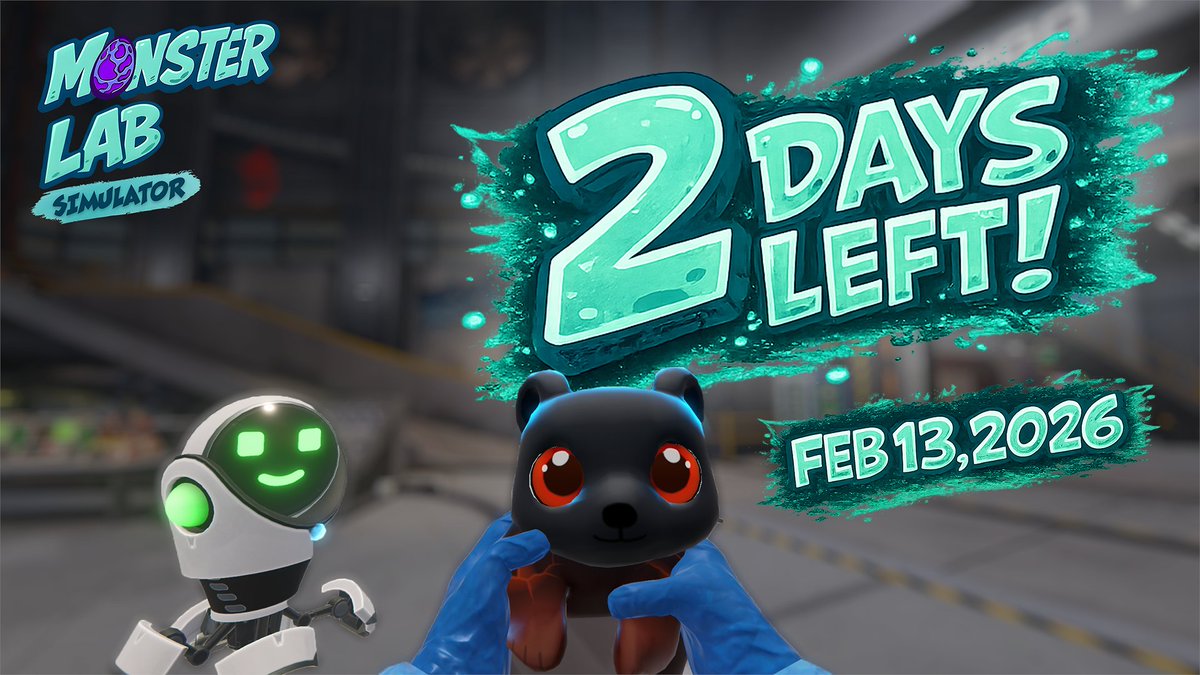 📅 February 13, 2026! The laboratory is almost ready.

Monster Lab Simulator opens in Early Access on Steam in 2 days.

🧪 Final recipes are being checked
🥚 Incubators are running
🔬 Fululs are ready to awaken
⚔️ Arenas are in the testing phase

Everything is being prepared for