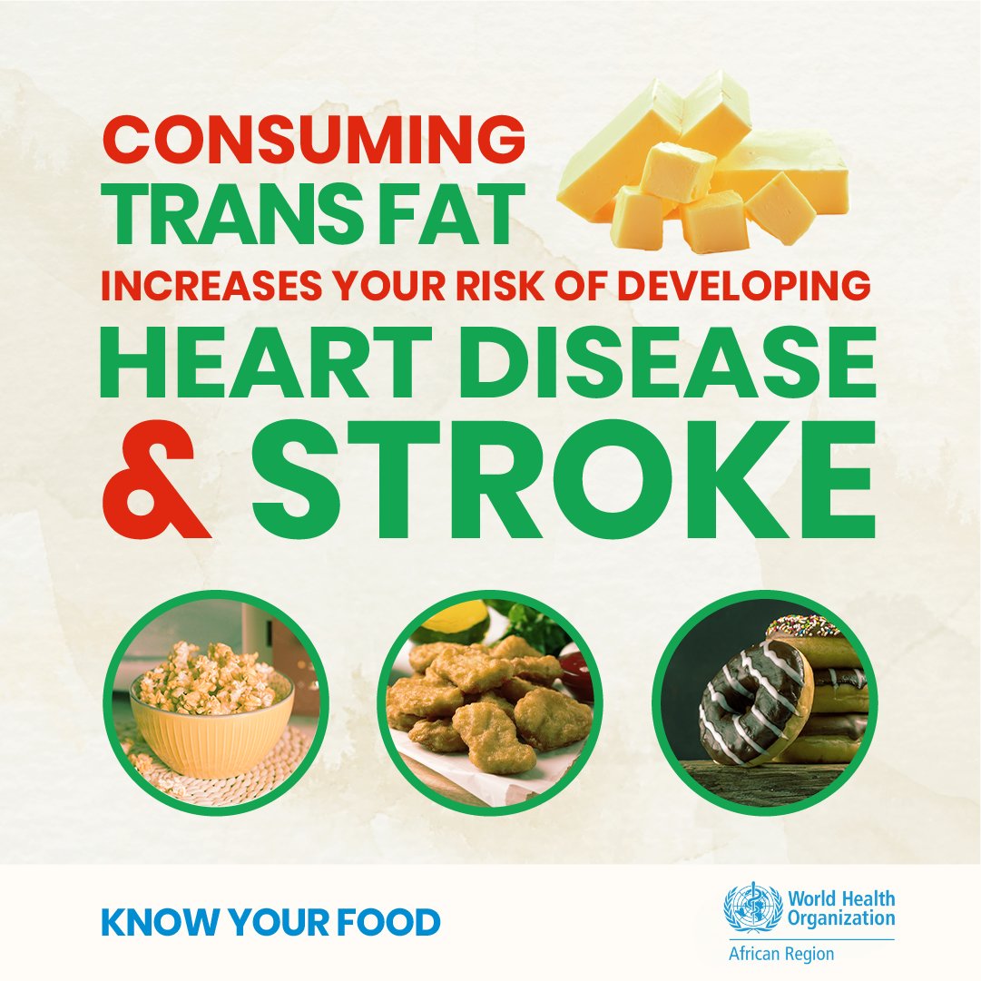 WHOAFRO's tweet photo. Trans fat increases the risk of heart attacks.
Industrially produced #transfat is commonly found in:
🍟 pre-packaged snacks
🥫 processed foods
🧈 fat spreads
🥐 baked goods
Avoid #TransFats.
Learn more: https://t.co/kZnX9nVVa4
#KnowYourFood
#LetsBeatNCDs https://t.co/T9rYlwzFi4