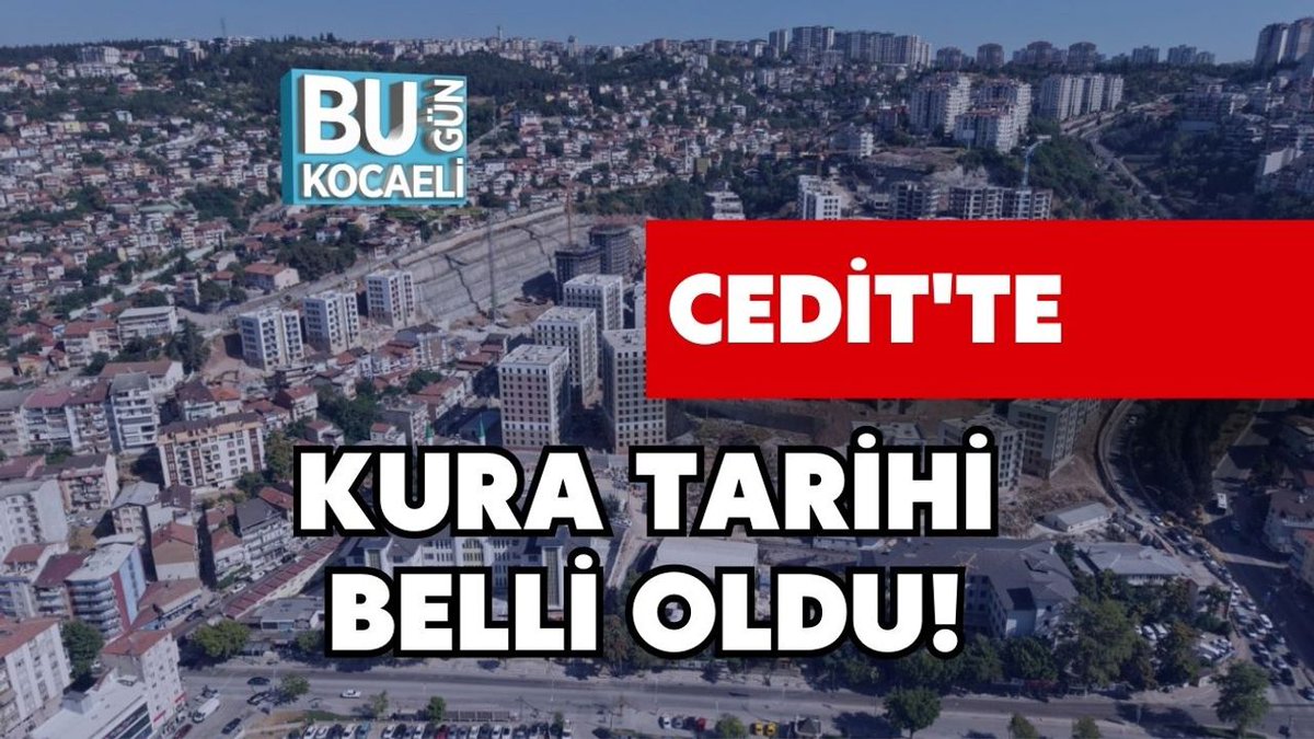 bugunkocaeligzt's tweet image. CEDİT'TE KURA TARİHİ BELLİ OLDU! bugunkocaeli.com.tr/ceditte-kura-t… #Cedit #KuraTarihi #Kocaeli