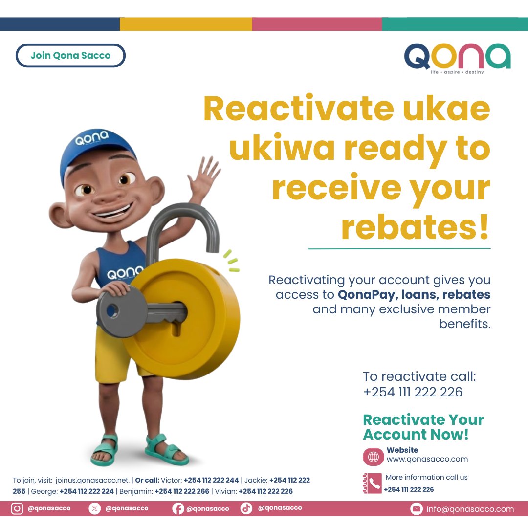 qonasacco's tweet image. With rebates coming soon (to be communicated), reactivate your account today and be ready to receive them, you also get immediate access to QonaPay, and loans. 
​📞 Call us to reactivate: +254 111 222 226

​#QonaSacco 
#FinancialGrowth 
#UnlockBenefits 
#SaccoLife