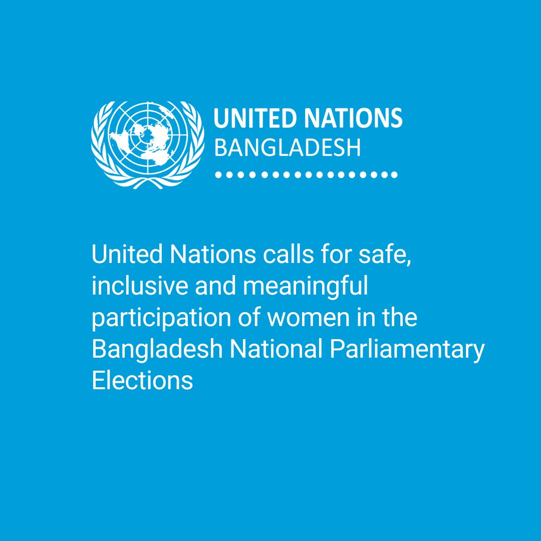 UNinBangladesh's tweet photo. The UN calls for safe, inclusive &amp; meaningful participation of women in 🇧🇩 #elections. 

The UN also calls on all stakeholders to adopt a zero-tolerance approach to intimidation, harassment, &amp; violence against women throughout the electoral process. https://t.co/K8gdMPzpp4