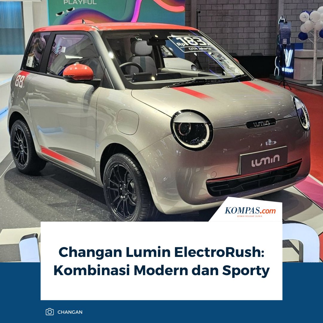 kompascom's tweet photo. Changan menghadirkan Changan Lumin versi modifikasi di ajang Indonesia International Motor Show (IIMS) 2026.

Baca Selengkapnya 👇🏻
https://t.co/ShjlKYsr8f 

~NA #ChanganLumin #IIMS2026 #MobilModifikasi #ElectroRush https://t.co/0cH1t9POlJ