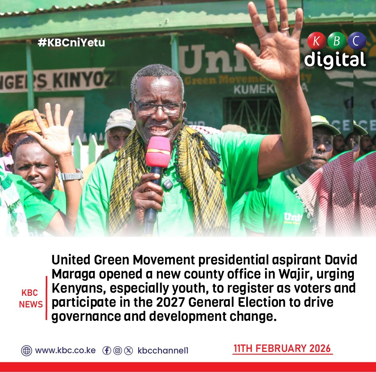 United Green Movement presidential aspirant David Maraga opened a new county office in Wajir, urging Kenyans, especially youth, to register as voters and participate in the 2027 General Election to drive governance and development change.

#KBCniYetu ^KG
