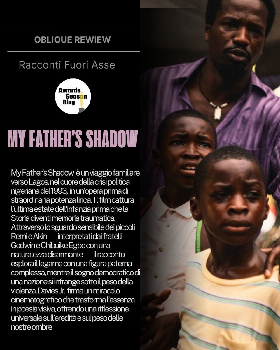 BlogSeason's tweet photo. In #MyFathersShadow (2026), Akinola Davies Jr. trasforma un viaggio familiare verso Lagos, nel cuore della crisi politica nigeriana del 1993, in un’opera prima di straordinaria potenza lirica e visiva https://t.co/5GBTFbQbCb via @BlogSeason https://t.co/0JDgzrVdpI