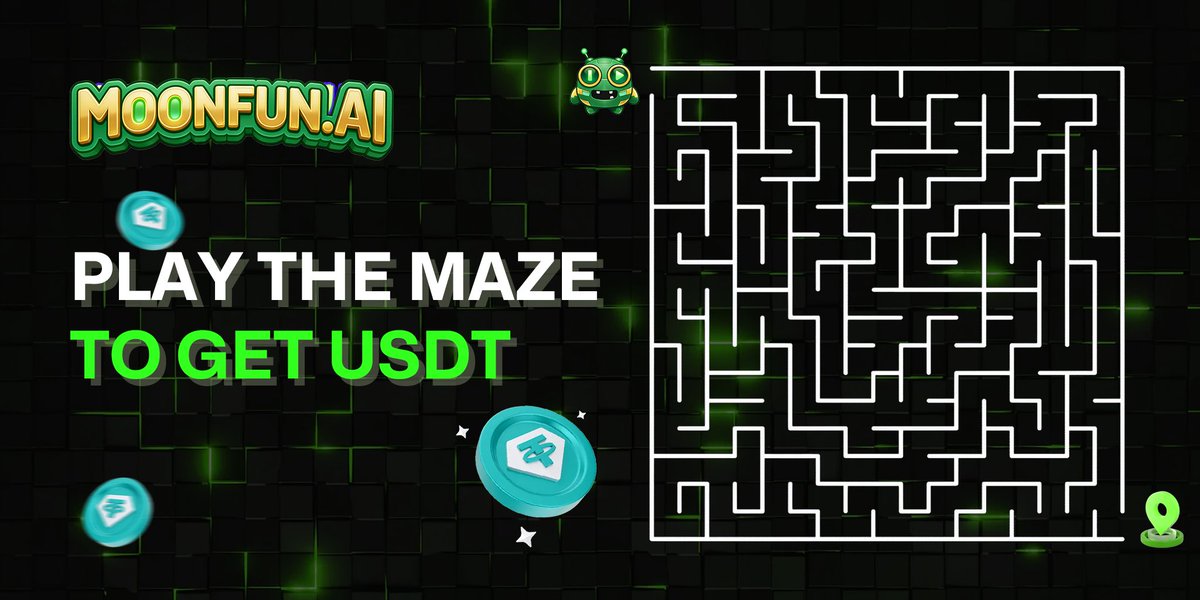 moonfun_ai's tweet photo. 🌀 Weekly Airdrop #4 | Maze Challenge 🌀

Today’s game is simple:
Who can make it out of the maze? 🧠✨

🎯 Play the maze & Win USDT
⏰ 48H only

How to join:
1️⃣ Follow @MoonnFun  
2️⃣ RT, ❤️ & Tag 3 friends
3️⃣ Find the way out of the maze 🧩
4️⃣ Comment your BEP-20 address below

🎁 Rewards
• 10 lucky winners
• 5 USDT each

Let’s see who escapes. 👀🔥
#Airdrops #GIVEAWAY #MoonFunAI #USDT #Rewards