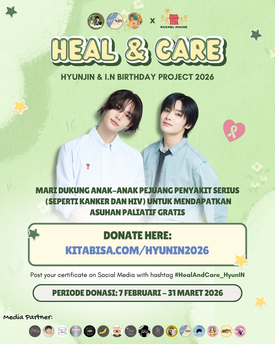 teamnyaSKIA's tweet photo. 𝐇𝐄𝐀𝐋 &amp; 𝐂𝐀𝐑𝐄

──
STAY! Mari rayakan ulang tahun Hyunjin &amp; I.N dengan berbagi kebaikan untuk anak-anak pejuang penyakit serius!

𝗗𝗼𝗻𝗮𝘁𝗲: https://t.co/dR76xGsK8i
𝗘-𝗖𝗲𝗿𝘁𝗶𝗳𝗶𝗰𝗮𝘁𝗲: https://t.co/mXvIHis2Zy

📌 Details on poster!
#.HealAndCare_HyunIN #.HyunIN https://t.co/LkzJuaAPnv