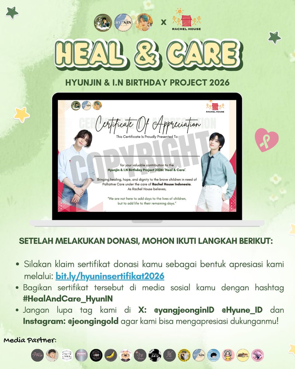 teamnyaSKIA's tweet photo. 𝐇𝐄𝐀𝐋 &amp; 𝐂𝐀𝐑𝐄

──
STAY! Mari rayakan ulang tahun Hyunjin &amp; I.N dengan berbagi kebaikan untuk anak-anak pejuang penyakit serius!

𝗗𝗼𝗻𝗮𝘁𝗲: https://t.co/dR76xGsK8i
𝗘-𝗖𝗲𝗿𝘁𝗶𝗳𝗶𝗰𝗮𝘁𝗲: https://t.co/mXvIHis2Zy

📌 Details on poster!
#.HealAndCare_HyunIN #.HyunIN https://t.co/LkzJuaAPnv