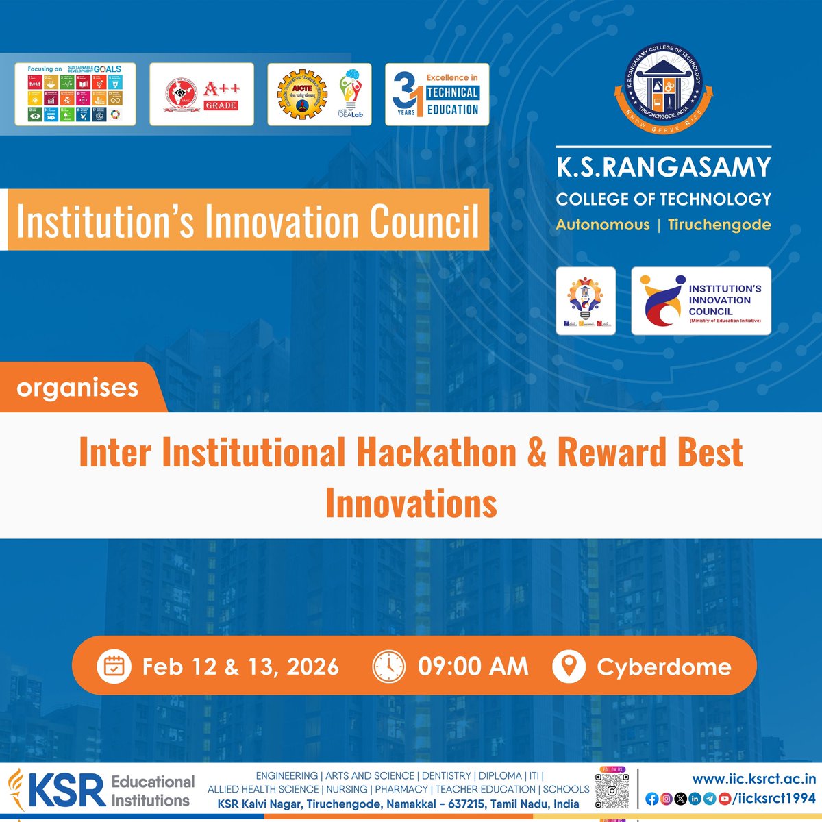 IIC, KSRCT proudly organizes the "Inter Institutional Hackathon &amp; Reward Best Innovations" on February 12 &amp; 13, 2026, at at the Cyberdome

#iicksrct1994 #ksrct1994 #ksr #ksrei
#InterInstitutionalHackathon #Innovation #StudentInnovators
#IIC  #FutureLeaders #BestInnovations