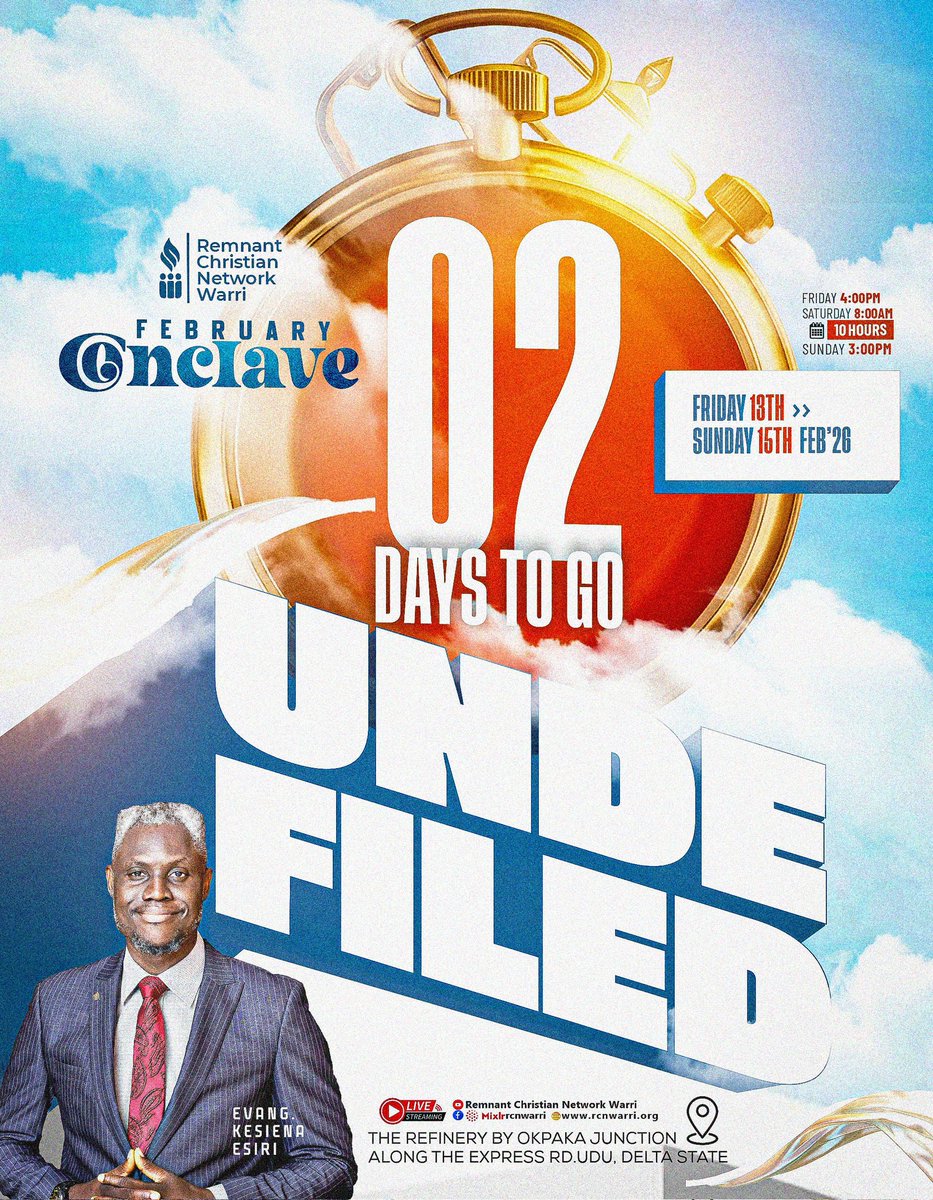 2 DAYS TO GO!

We’re almost there.
Prepare your heart. Make your plans. Show up ready.

UNDEFILED begins in 2 days.

#FebruaryConclave
#Undefiled
#RcnWarri
#EvangKesienaEsiri