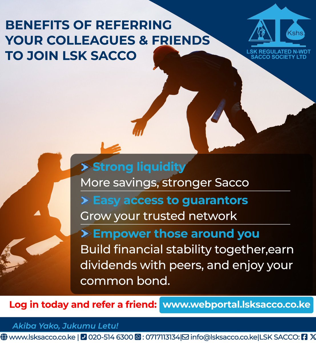 LSKSacco's tweet photo. Dear Members,
One of the common challenges members face during loan applications is lack of guarantors .This challenge can easily be resolved by referring your colleagues and friends  who are within our common board to join our Sacco.
We encourage you to refer them today https://t.co/M5yyLn3GIy