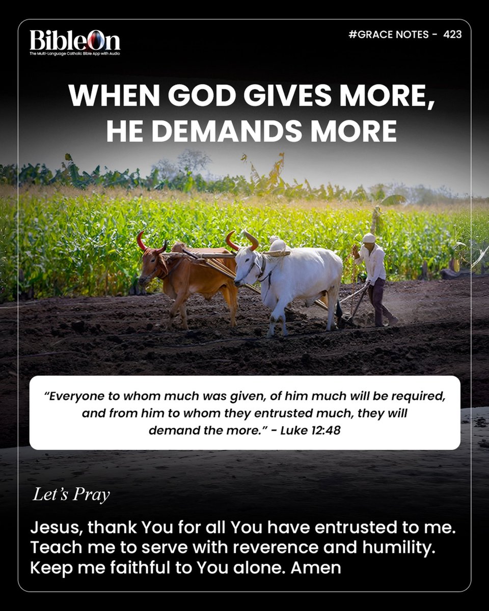 bibleon_app's tweet image. When God gives more, He demands more. Grace is given for faithfulness. Luke 12:48

#GraceNotes #CatholicFaith #JesusChrist #Jesus #Catholiclife #CatholicMotivation #BibleOn