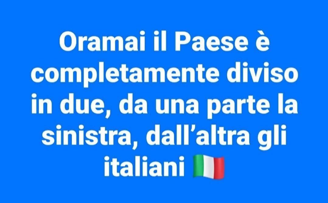 itsmeback_'s tweet photo. Oramai il Paese è completamente diviso in due, da una parte la sinistra, dall'altra gli italiani 🇮🇹 https://t.co/gD9YuAn3da