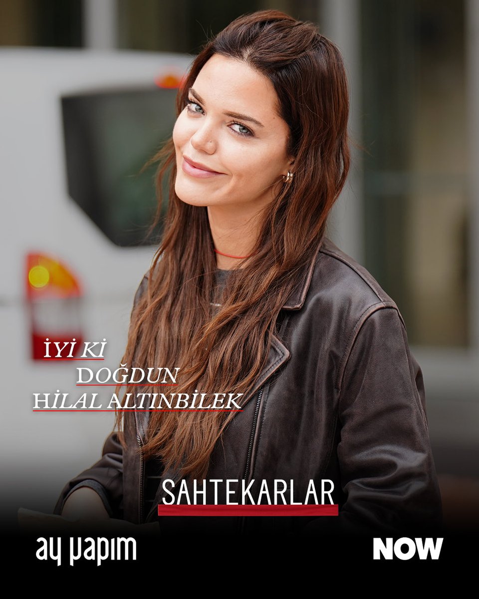 İyi ki doğdun, iyi ki bizimlesin Hilal Altınbilek! Nice mutlu yaşlara. 🤍🎂

#Sahtekarlar <a href="/nowtvturkiye/">NOW</a> <a href="/ayyapim/">AY YAPIM</a>