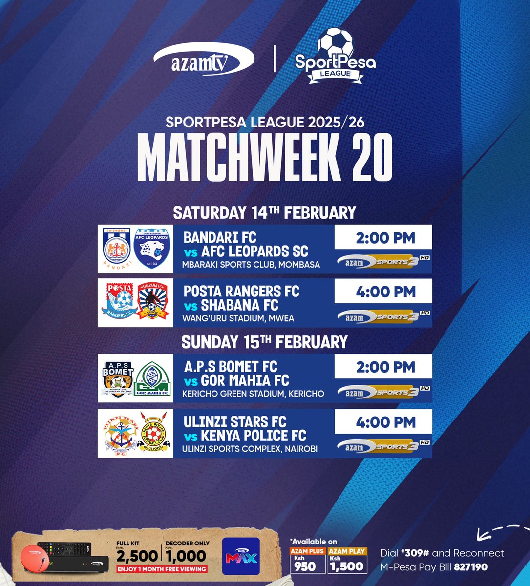 Match week 20 live <a href="/AzamTVKenya/">AzamTV Kenya</a>

Azam TV Burudani kwa wote 🔥🔥

#FootballKE