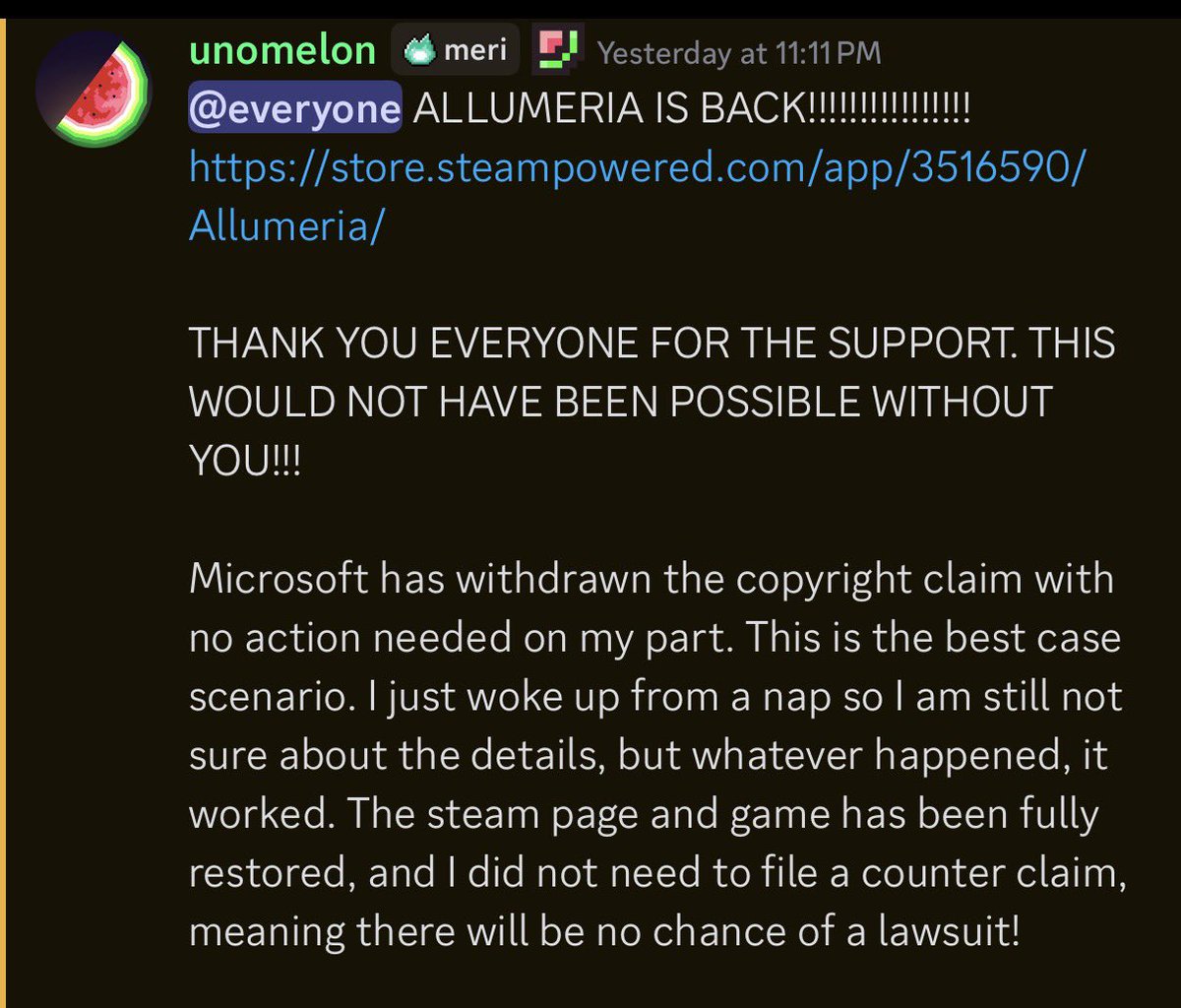 Allumeria is back on Steam! 

Microsoft retracted their takedown, likely due to the overwhelming support you guys gave the game! 

Make sure to check out its demo or wishlist Allumeria if you want to support this game further! I’d highly recommend it myself, it’s very fun.