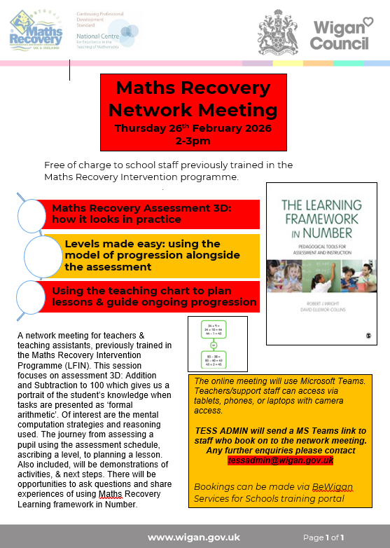 Staff previously trained in the Maths Recovery Intervention Programme are invited to a FREE Network meeting, book on the BeWigan Portal. Detail below ...