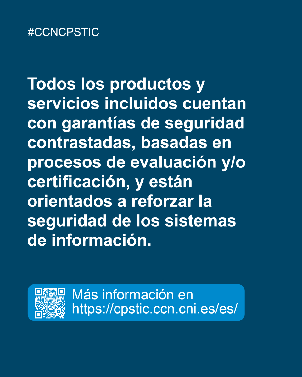 CCNCERT's tweet image. El #CCN publica la actualización de febrero del Catálogo #CPSTIC
 
 ➡️ Añadidos 14 productos y 5 servicios nuevos
 ➡️ El catálogo reúne 396 productos y 93 servicios
 ➡️ Garantías de seguridad contrastadas
 
 📘Disponible online y en la Guía CCN-STIC 105
ccn-cert.cni.es/es/seguridad-a…