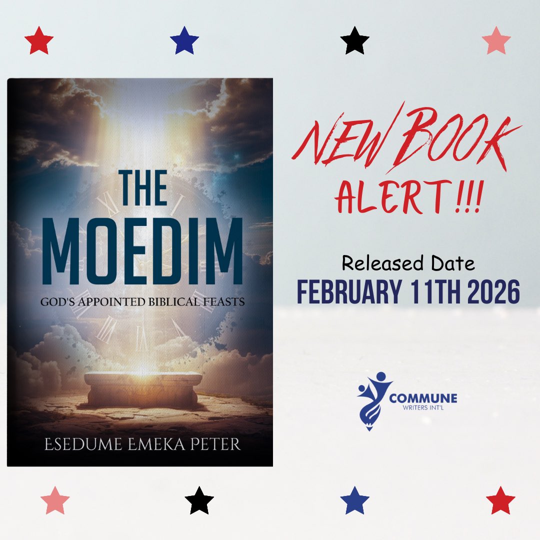 New Book Alert: THE MOEDIM

Author: Esedume Emeka Peter

Date Published: 11th of February 2026

Purchase ebook for ₦3,500 via selar.com/the-moedim

Published and Marketed by <a href="/commune_writers/">COMMUNE WRITERS INT'L</a>