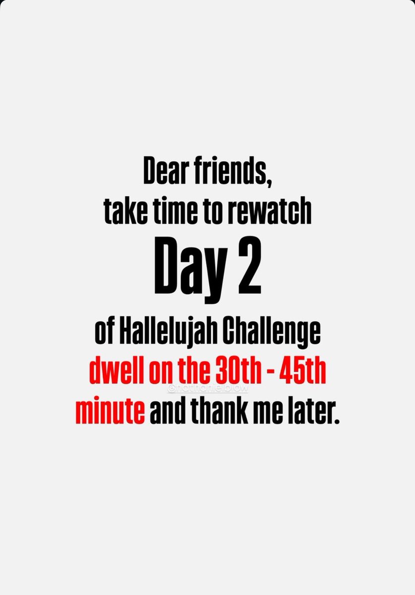 Day 2 was powerful 🔥

📍Visit YouTube: (Nathaniel Bassey Main) youtube.com/live/kXt1BmBZu… to rewatch day 2.

Dwell on the 30th and 45th Minute ⏰

#HallelujahChallenge 
#HallelujahChallenge2026
#HallelujahChallengeFEB2026
