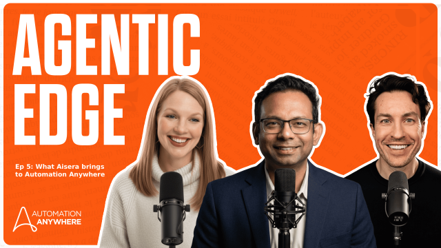 From Automation to Autonomy. What Aisera Brings to Automation Anywhere.