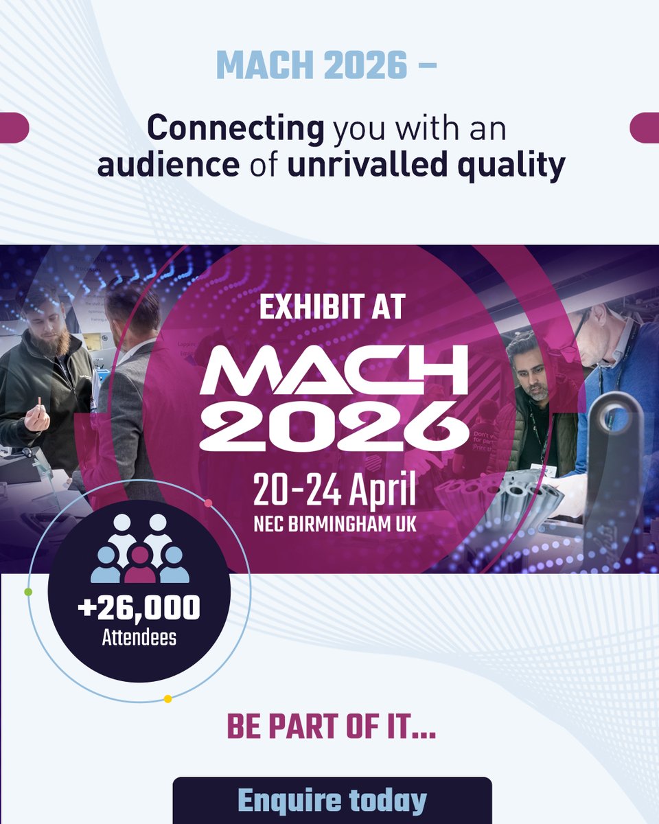 MACHexhibition's tweet image. Exhibit at #MACH2026 and network with an audience of high-quality decision makers. From across the #UKmfg industry, MACH brings buyers and suppliers seeking the best products and services. Don’t miss out!

ow.ly/hEn750Y0wUv

📅 20-24 April 2026 
📍 NEC, Birmingham