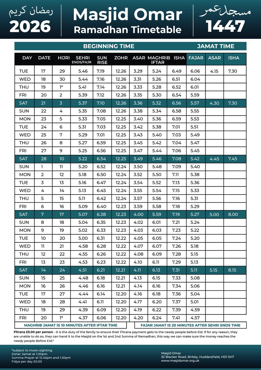 Ramadhan Timetable 2026
masjidomar.org.uk #masjidomar #huddersfield #ramadhan2026