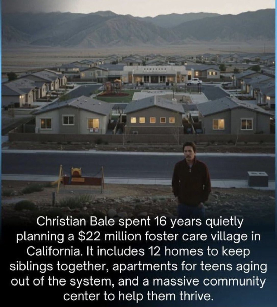 Christian Bale spent roughly 15–16 years quietly working to create a foster-care village in Palmdale through the nonprofit Together California. The project, costing around $20–22 million, was designed to keep siblings from being separated in the foster system by housing them