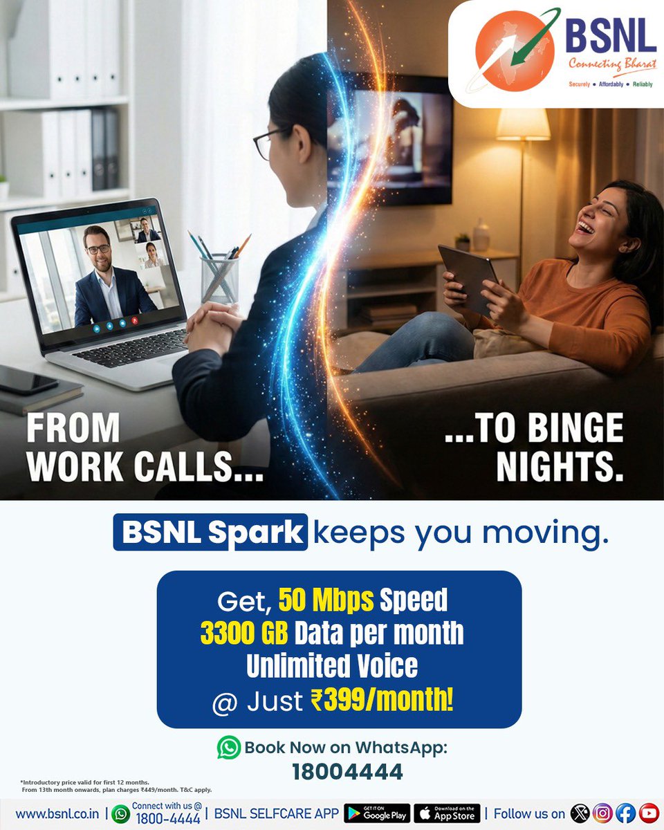 Smooth calls, seamless streaming all possible with BSNL Spark Plan!

Get 50 Mbps speed, 3300 GB high-speed data per month, unlimited voice calls, and secure browsing - all for just ₹399/month. 

*T&amp;C applied.

Book Now: Say 'Hi' on WhatsApp 18004444

#BSNLSpark