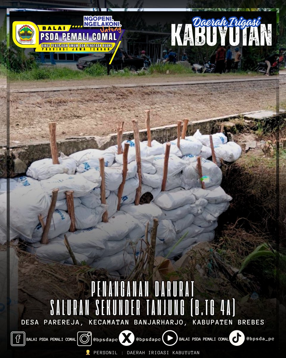 📍 Ds. Parereja, Banjarharjo – Brebes

Penanganan darurat Sal. Sek. Tanjung (B.Tg 4A).
Pasangan rusak &amp; tanggul jebol ditangani dengan sandbag dan dolken.
Langkah cepat menjaga irigasi tetap berfungsi optimal.
<a href="/dpuprjateng/">DPUPR Jateng</a> 
<a href="/dpusdatarujtg/">Dinas PUSDATARU Jateng</a>