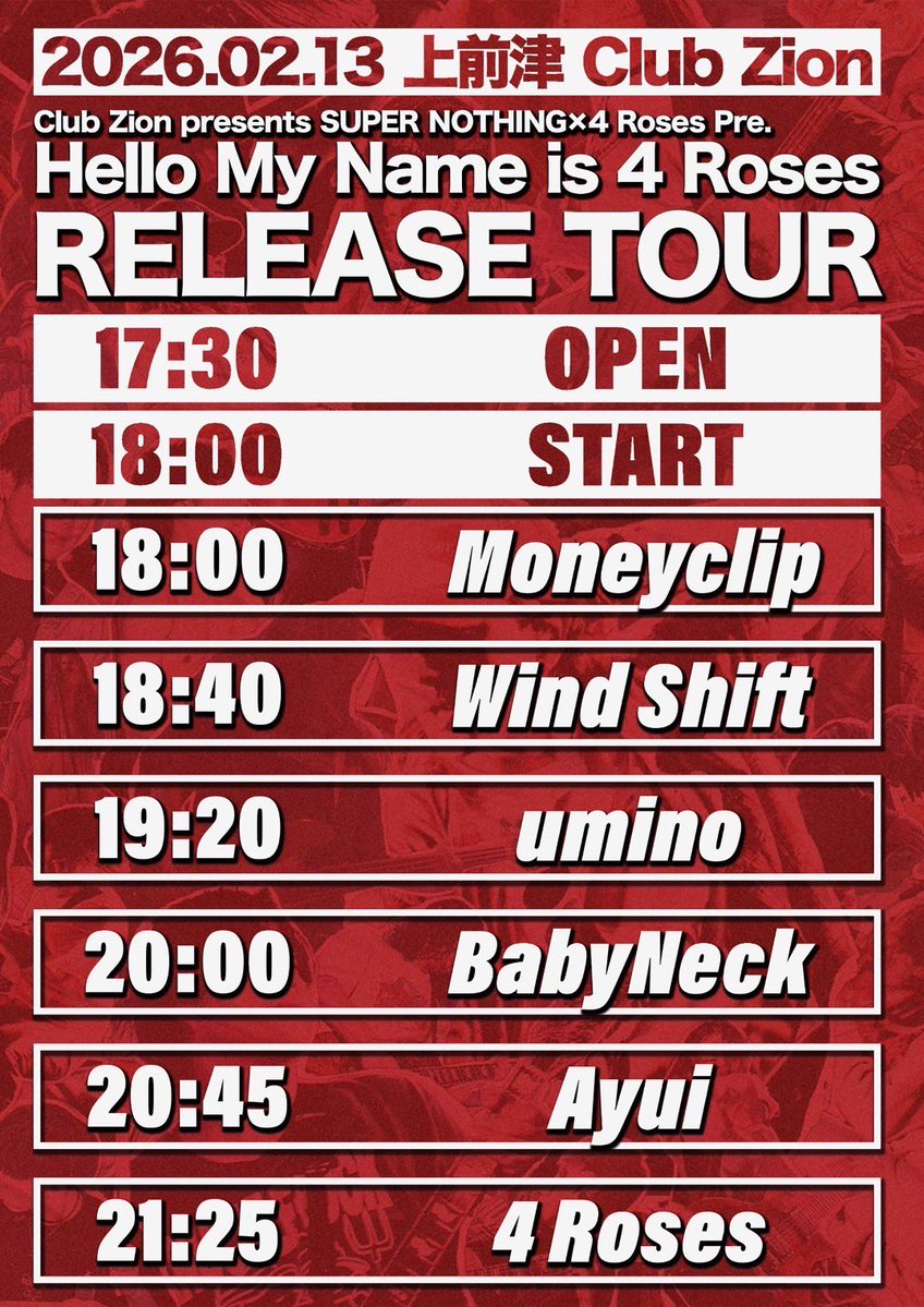 windshift_jp's tweet image. 🌪️Timetable🌪️

2026/2/13(Fri) at 上前津Club Zion

Hello my name is 4 Roses RELEASE Tour×SUPER NOTHING

OPEN/START 17:30/18:00
ADV/DOOR ¥2000/¥2500

w/
4 Roses
umino
Ayui
BabyNeck
Moneyclip

※バンドセットでの出演となります。

チケット予約はDMまたはwindshift.jp@gmail.comまで🎫