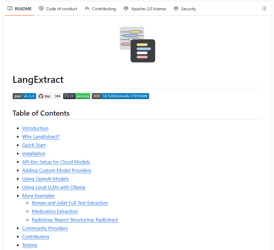 🚨 Google ha lanzado LangExtract, una librería que convierte texto desordenado en datos estructurados y verificables

Es gratis y open-source

Molaría usarlo contra la "transparencia" de la administración pública...

Verdad <a href="/JaimeObregon/">Jaime Gómez-Obregón</a> <a href="/SoyMmadrigal/">mmadrigal</a> @ciudadano_o 

jugamos? 😋