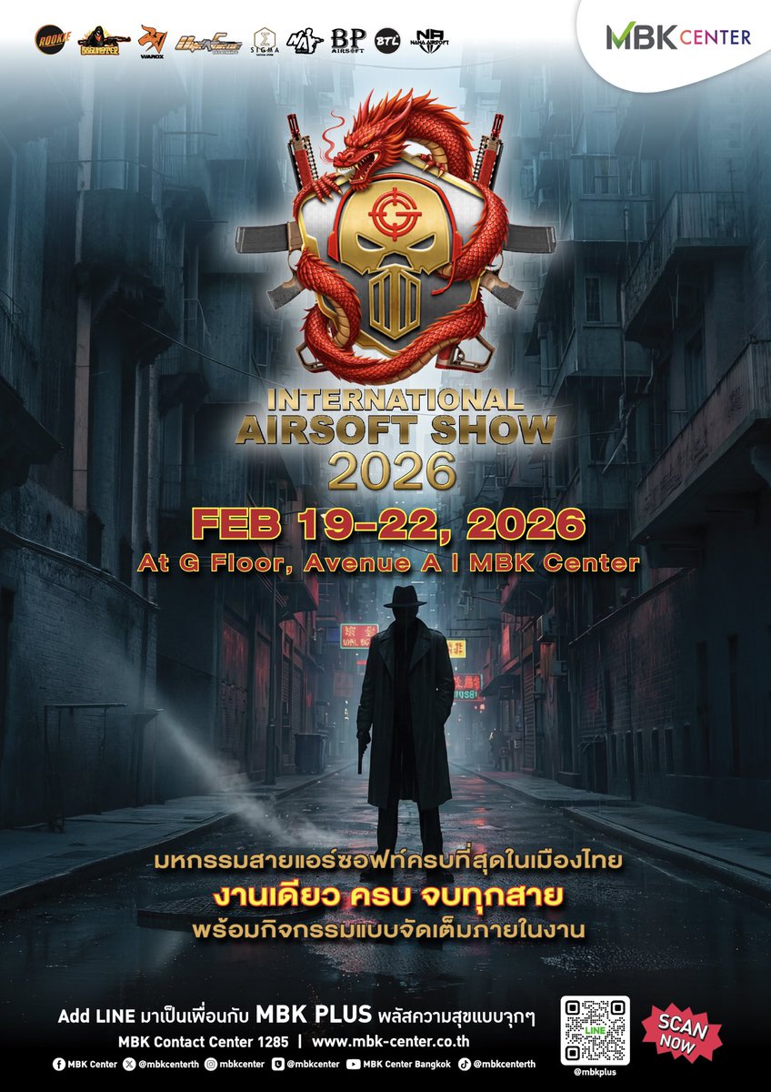 gamegun's tweet photo. เปิดตัวหัวหน้าแก็งค์ กับ ของเล่นใหม่หลายรุ่น หลายยี่ห้อ นำเข้าเป็นครั้งแรกของเมืองไทย พร้อมให้ทดสอบ ให้ลองเล่นจริง เต็มอิ่มกับการแสดงหลากหลาย บนเวทียักษ์ รวมคอสเพลย์ทหารที่เยอะที่สุดในไทย เต็มอิ่มกับชุดโชว์และอุปกรณ์ทางการทหารตลอด 4 วัน  19-22 กุมภาพันธ์ 69 MBK #airsoftshow2026 https://t.co/adK2BAOQXA