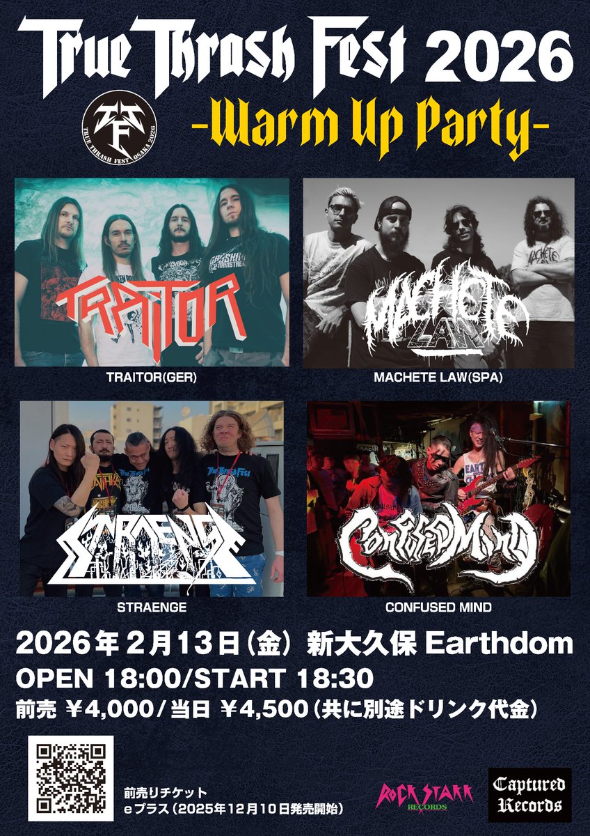 earthdom's tweet photo. 【13日の金曜日のEARTHDOM】
2026年2月13日(金曜日)
"TRUE THRASH FEST 2026 Warm Up Party"
OPEN 18:00 / START 18:30
前売 ¥4000 / 当日 ¥4500 (+1ドリンク) 
↓↓↓e+にて前売購入↓↓↓
https://t.co/zsqZYyC0Y1
■TRAITOR (from Germany)
■MACHETE LAW (from Spain)
■STRAENGE
■CONFUSED MIND https://t.co/UmW7tOOp4X