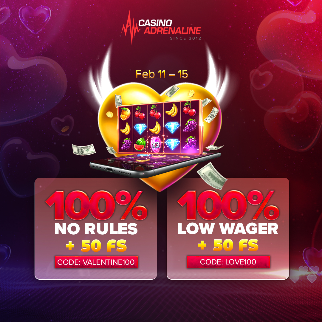💘 Valentine’s bonuses are live at Adrenaline!
🎁 2 Ways to Play + Free Spins
 📅 February 11th –15th
💝 Offer 1:
100% NO RULES Boost + 50 Free Spins
No playthrough • No max cashout
Code: VALENTINE100
💌 Offer 2:
100% Boost + 50 Free Spins
10x wagering
Code: LOVE100
Choose your