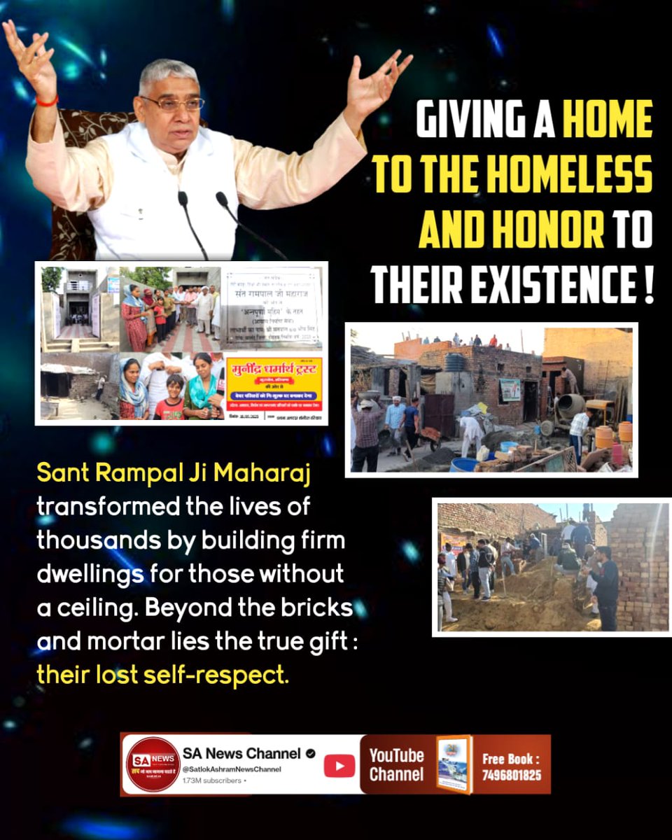 विश्व_शुभचिंतक_संतरामपालजी
Sant Rampal Ji Maharaj transformed the lives of thousands by building firm dwelling for those without a ceiling. Beyond the bricks and mortar lies the true gift :
their lost self-respect.
6Days Left For Bodh Diwas
#GodMorningWednesday