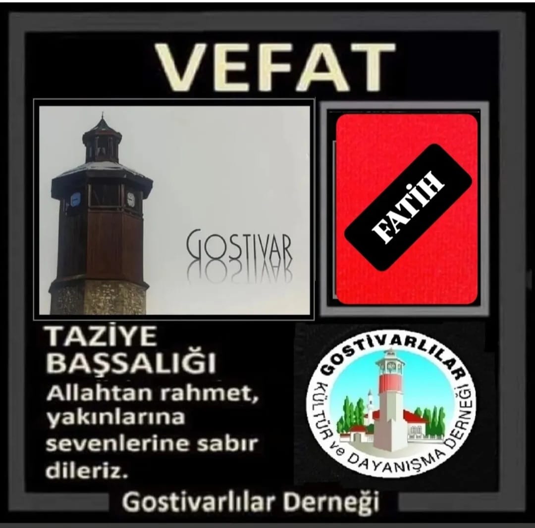 "Hasbiye Şen Vefat"*

Gostivarlı Sedat Çakmak'ın Kayınvalidesi, Serap, Refik, Eyüp, Sema ve Selman'ın Anneleri; *"Hasbiye Şen"* Hakkın rahmetine kavuşmuştur...

Cenazesi 11 Şubat 2026 Çarşamba İKİNDİ namazına müteakip Aksaray MURATPAŞA Camiinden kaldırılacaktır. 

El Fatiha.*