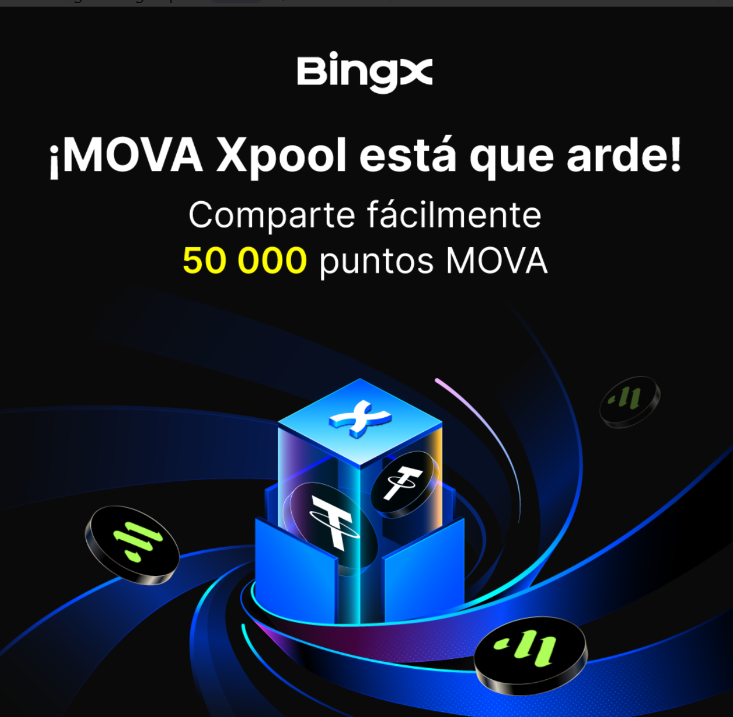 gofajardom's tweet image. 🚀 Xpool de BingX: accede antes a MOVA  
📷 Stakea USDT o MOVA 
📷 Canjéalos automáticamente por tokens MOVA tras el lanzamiento 
📷 2 pools disponibles: • Pool MOVA • Pool USDT  Una forma de exposición temprana sin comprar en mercado abierto. #BingX #Xpool $MOVA