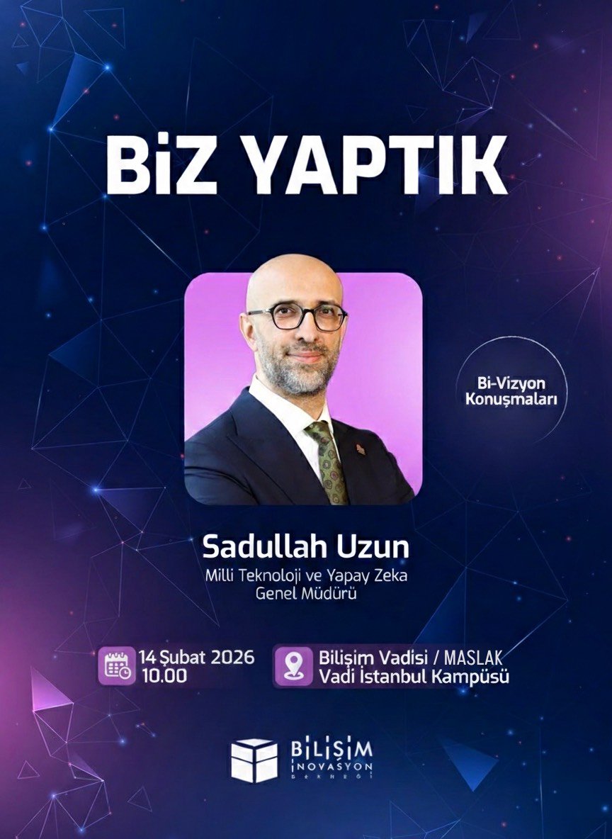 Bİ-Vizyon Konuşmaları serimizde Türkiye’nin teknoloji ve yapay zeka politikalarına yön veren Milli Teknoloji Genel Müdürü Sayın <a href="/sadullahuzun/">Sadullah UZUN</a> 'dan ülkemizin dijital geleceği ve teknoloji vizyonuna dair görüş ve hedeflerini dinleyeceğiz. Kayıt için ;
bilisiminovasyon.org.tr/tr/main/news/b…