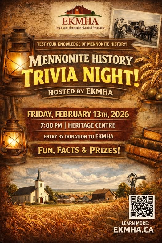 EKMHA's tweet photo. Test your knowledge of Mennonite history at EKMHA's first trivia night! Join us on Friday Feb. 13, 7:00 pm at the Heritage Centre, 31 Pickwick Dr., Leamington, ON. https://t.co/89WLxg2yBn