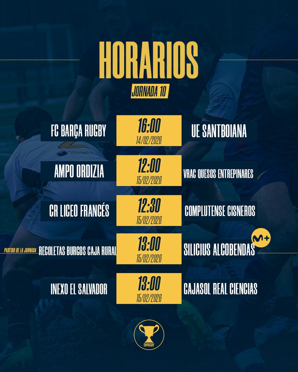 ⌚️ 𝐇𝐎𝐑𝐀𝐑𝐈𝐎𝐒 Jornada 1️⃣1️⃣ de #DHRugby 

📺<a href="/MovistarRugby/">Rugby en Movistar Plus+</a> emitirá el partido entre <a href="/RugbyAparejos/">Recoletas Burgos 2031 - Caja Rural</a>  y <a href="/AlcobendasRugby/">Silicius Alcobendas Rugby</a> 

👀 El partido entre <a href="/avrfcb/">RUGBY BARÇA 21/9/1924 AVRFCB</a> y <a href="/UESantboiana/">U.E. Santboiana</a> se podrá seguir en <a href="/laxarxames/">La Xarxa+</a>

👉🏻 El resto por el canal de YouTube: youtube.com/@FERUGBYTV