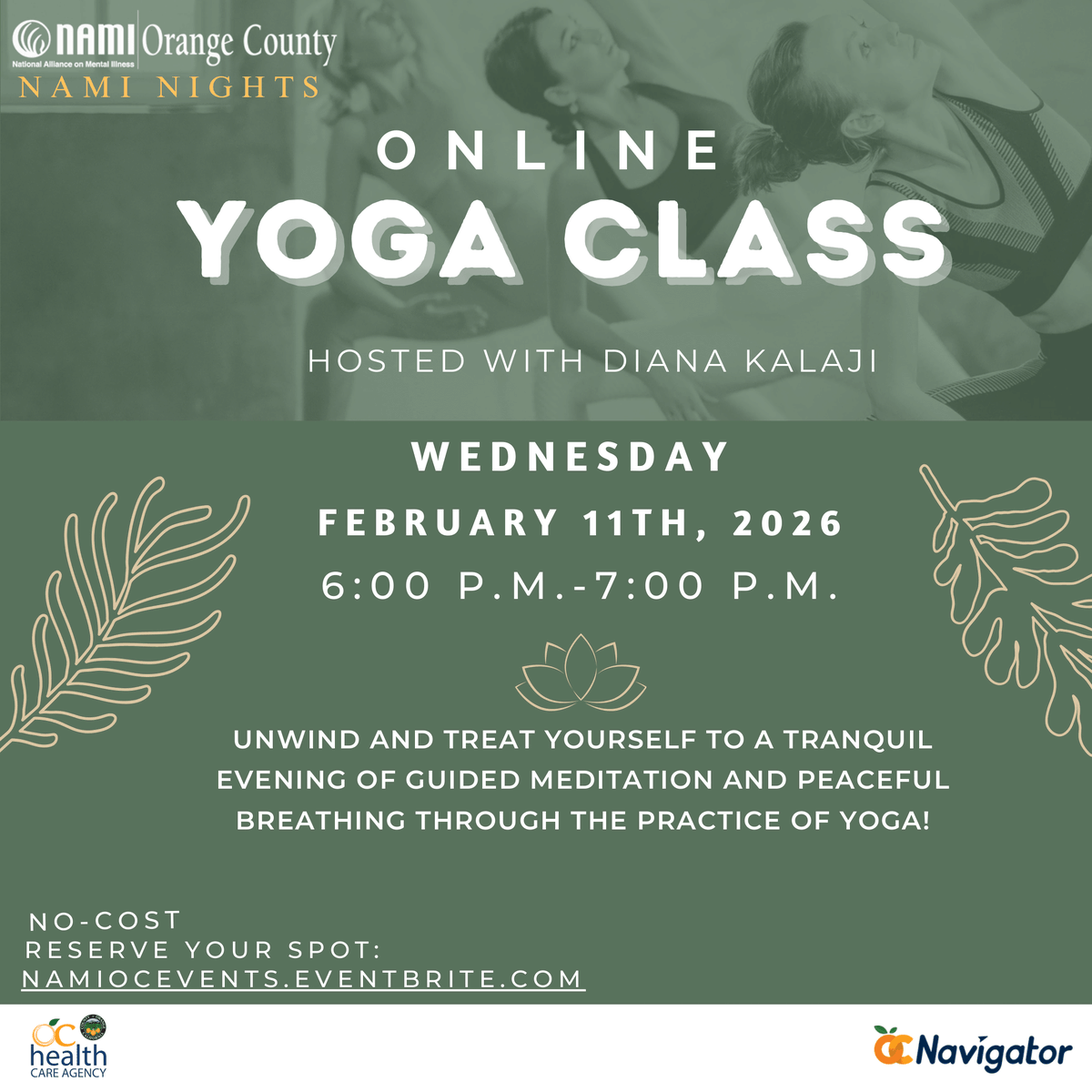 🌙 NAMI Nights: Virtual Yoga — tonight at 6pm on Zoom
Join us for a gentle yoga flow designed for a mid-week refresh for all ages and experience levels. Come as you are — no pressure, just movement and mindfulness.
👉 Register on namiocevents.eventbrite.com to receive the link!