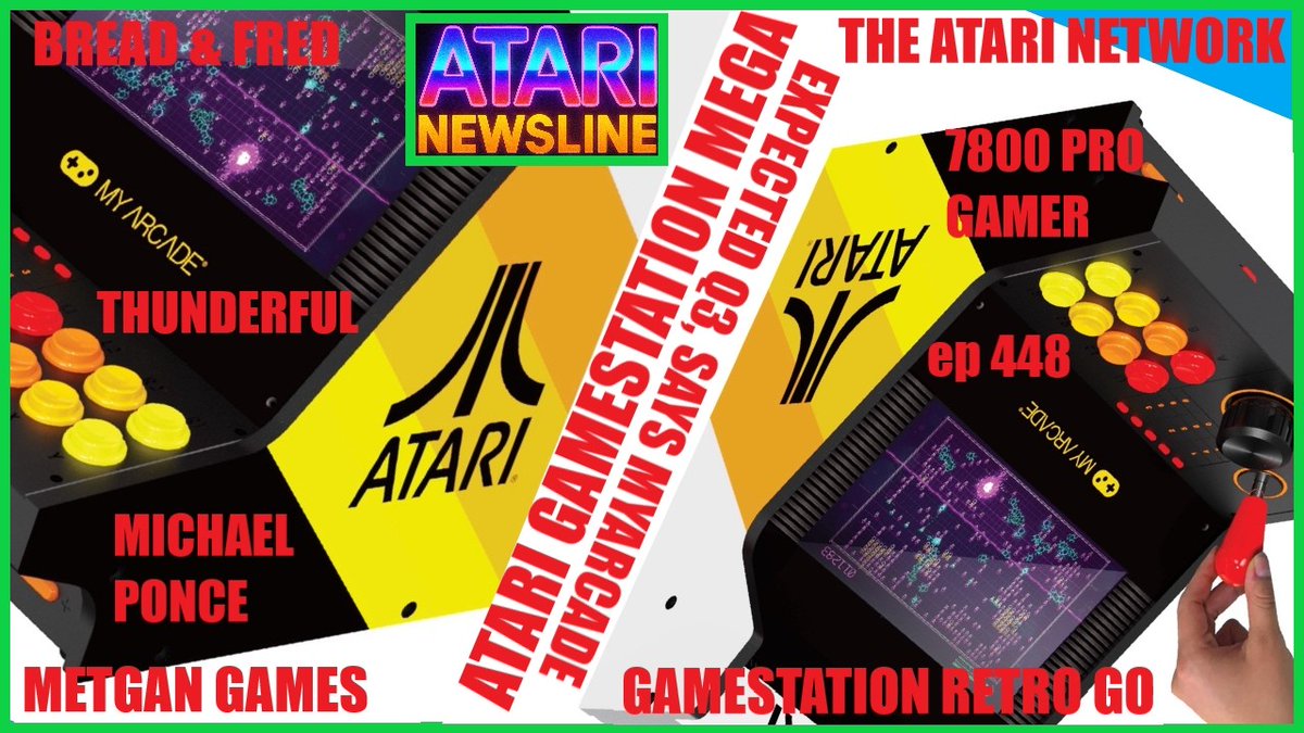 ballistikcoffee's tweet photo. NOW on #AtariNewsline! @MyArcadeRetro has confirmed a release date 4 the #Atari x #MyArcade #GamestationMega! Watch the clip from #TheAtariNetwork #Podcast when #BCB co-hosted last wk! + #BreadandFred + Some #Thunderful News! + @metgan_games returns! Link: https://t.co/IyE6quPZR2 https://t.co/AJ3OwIjeiF