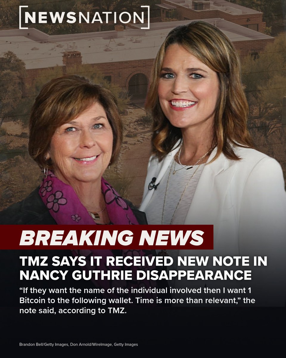 NewsNation's tweet photo. BREAKING: TMZ says it received a new ransom note Wednesday morning related to the disappearance of Nancy Guthrie. The note demands one Bitcoin in exchange for information leading to the alleged kidnapper.

More: https://t.co/xVqwB7QfFz https://t.co/G1xHEuTQyC