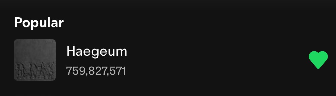 Most Streamed K-Rap Song on Spotify : 

1. Haegeum — 759M   [+1.2M] 
2.                     — 731M  [+1.5M]

Stable at 1.2M but its not enough, we can only protect the lead for a little bit longer with this