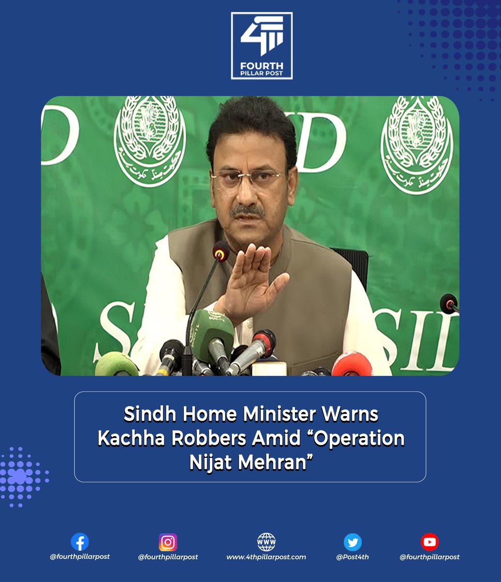 Sindh Home Minister Zia Lanjar warns Kachha robbers: “Lay down arms or face death.” 78 arrested, 152 surrendered, 17 hostages rescued in ongoing Operation Nijat Mehran. 
#Sindh #Kachha #LawAndOrder 4thpillarpost.com/sub_detail/sin…