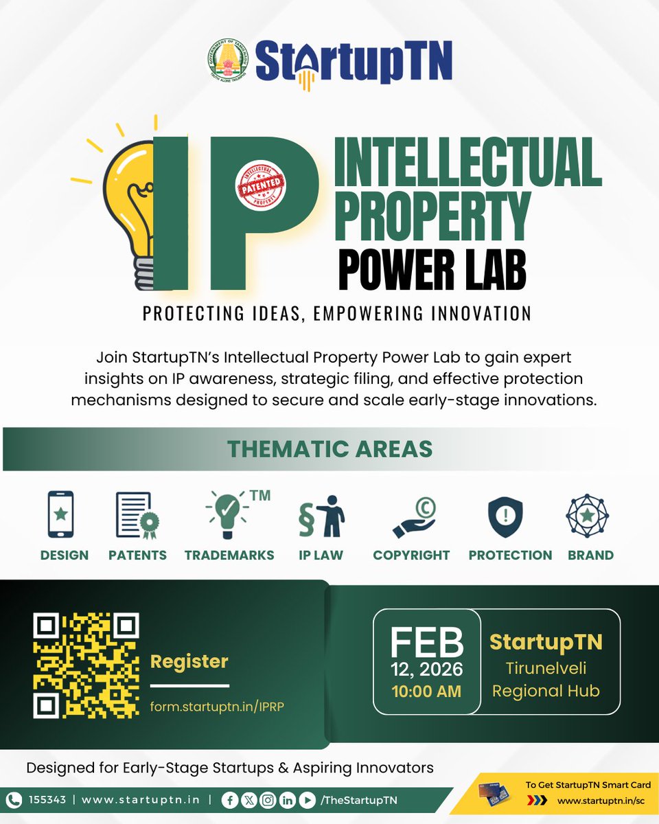 TheStartupTN's tweet image. 🔐 Intellectual Property Power Lab
Protecting Ideas. Empowering Innovation.

📅 12 February 2026
🕙 10:00 AM
📍 StartupTN – Tirunelveli Regional Hub

Register Here: form.startuptn.in/IPRP

#StartupTN #IntellectualProperty #IPR #StartupGrowth 

@TNDIPRNEWS @aprsiva