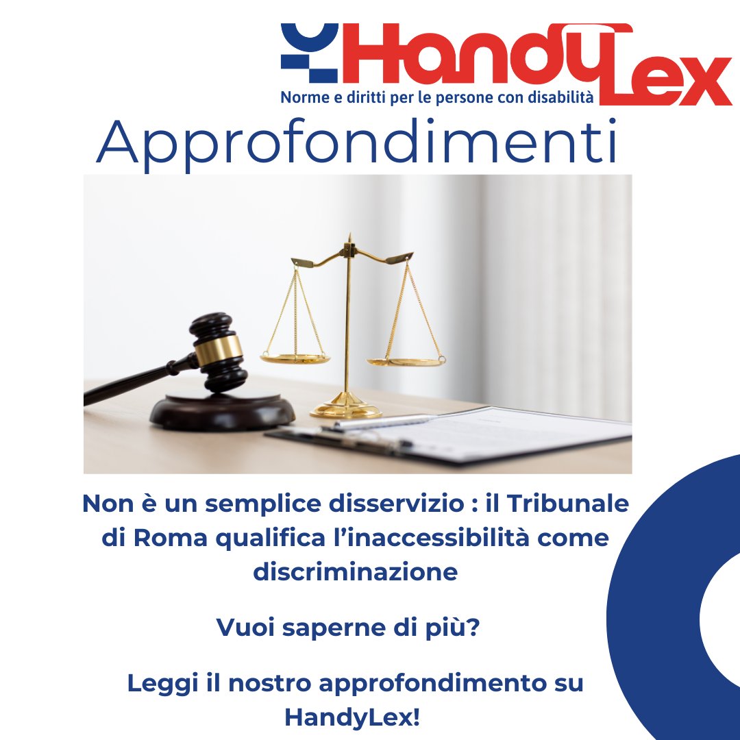 handylex's tweet photo. Tribunale di Roma l’inaccessibilità di un ufficio pubblico è discriminazione anche senza intenzionalità. Riconosciuto il risarcimento a un cittadino con paralegia escluso dall’accesso
A cura del Centro Studi Giuridici https://t.co/QYEAdtfnSS di @fish_ets 👉https://t.co/pdgzWL1QFt https://t.co/zm6FHSH04e