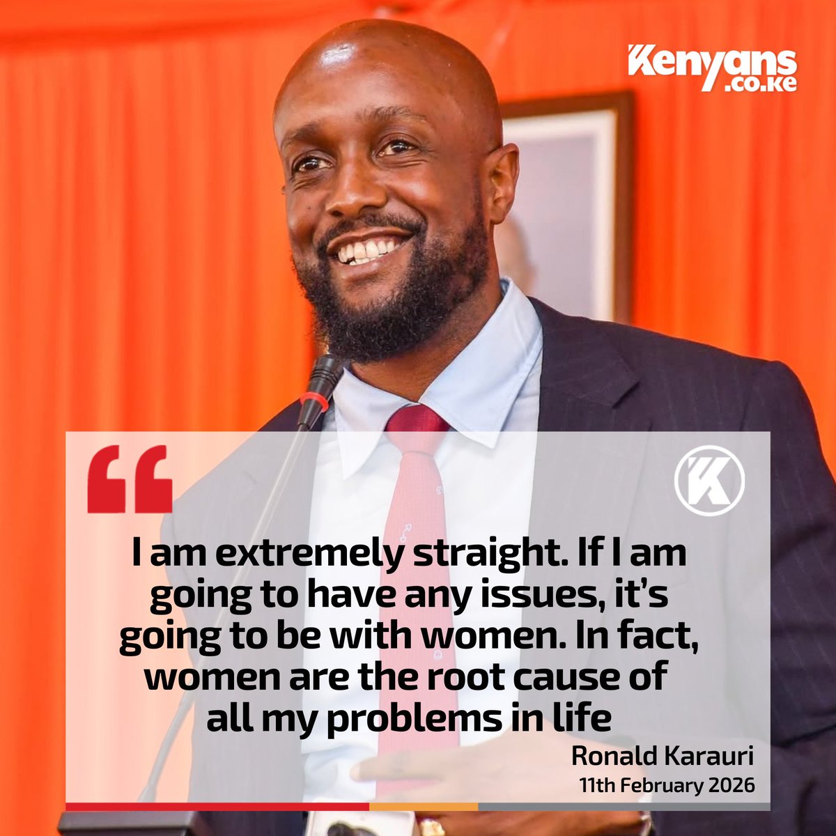 I am extremely straight - Ronald Karauri